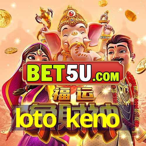 loto keno